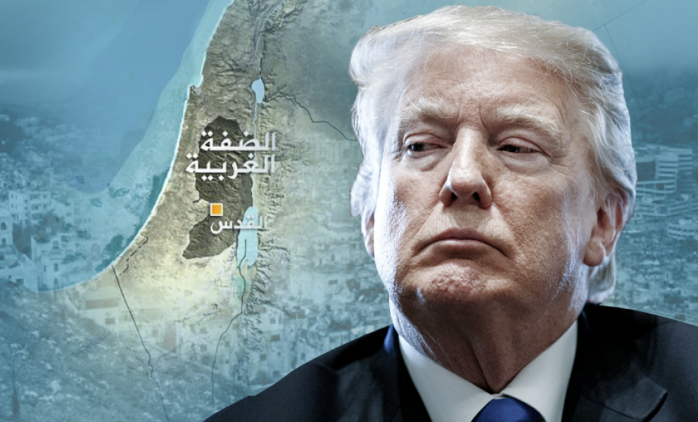 بعد القدس والجولان.. هل يعطي ترامب الضفة لـ"إسرائيل"؟